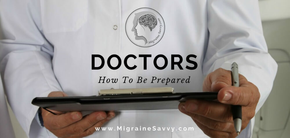 How To Work With Your Headache Doctor @migrainesavvy #migrainerelief #stopmigraines #migrainesareafulltimejob