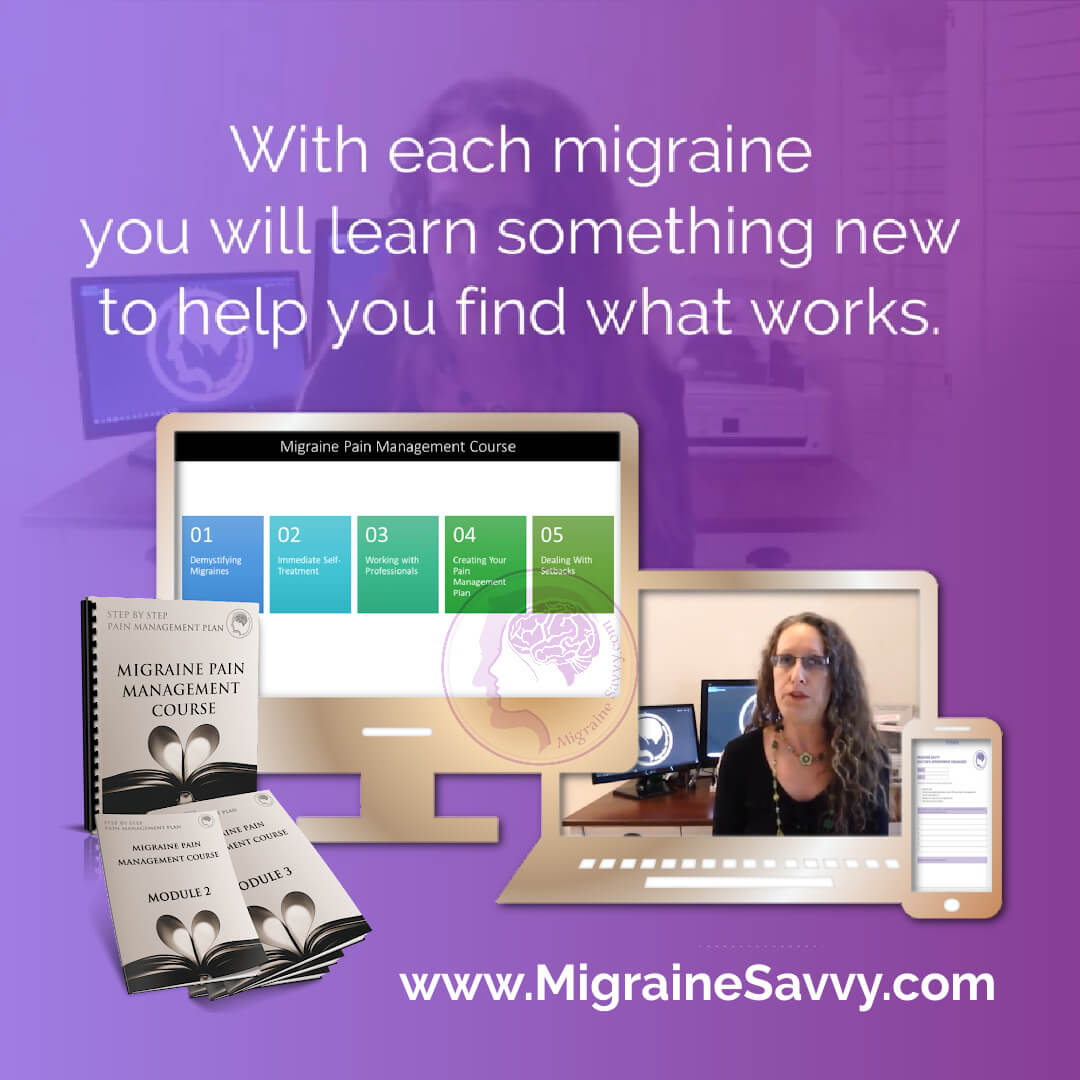 My Migraine Pain Management Course is free to enroll in. Module 1 is completely free.